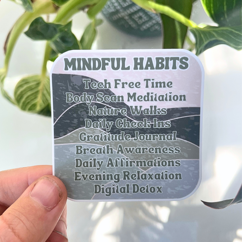Motivational Mindful Habits Sticker to Support Self-Care