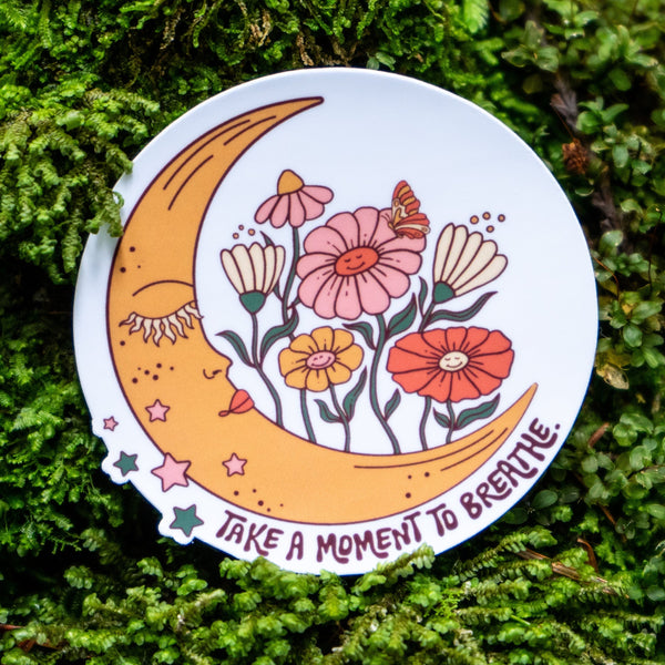 Take a Moment to Breathe Sticker