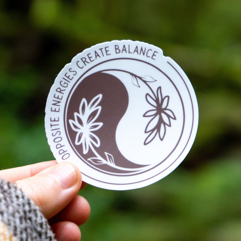 Opposite Energies Create Balance - Yin and Yang Sticker
